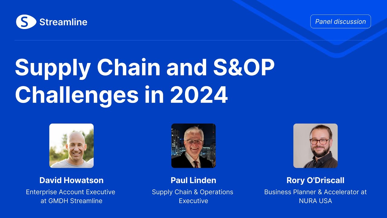 Supply Chain and S&OP Challenges in 2024