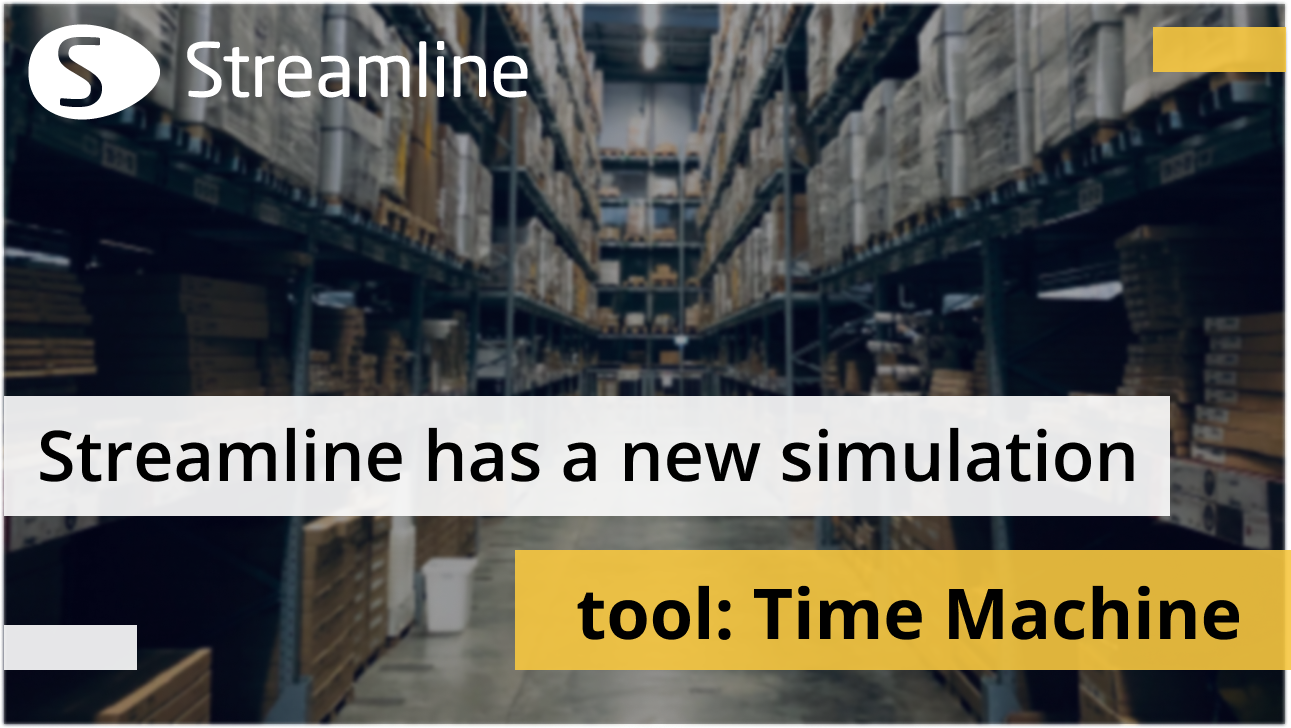  Streamline simulation tool: Time Machine.